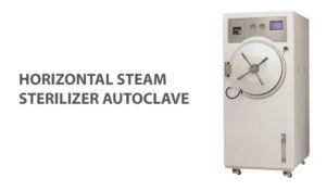 HORIZONTAL STEAM STERILIZER AUTOCLAVE - NỒI HẤP ƯỚT CỬA NGANG